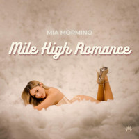 Mia Mormino - Mile High Romance