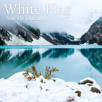 Son De Durango - White Flag