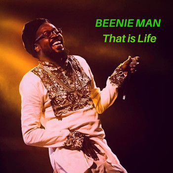 Beenie Man - That Is Life (Remastered)