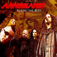 Annihilator - Waking the Fury