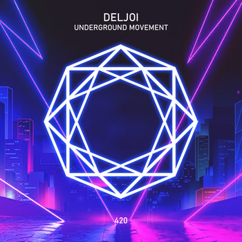 Deljoi - Underground Movement