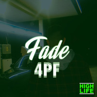 Fade - 4PF