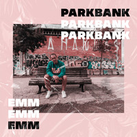 Emm - Parkbank