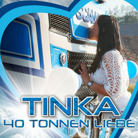 Tinka - 40 Tonnen Liebe (Explicit)