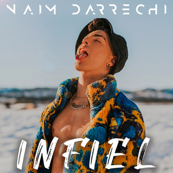 Naim Darrechi / Naim Darrechi - Infiel