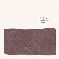 Malc - Invierno raro