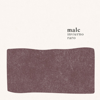 Malc - Invierno raro
