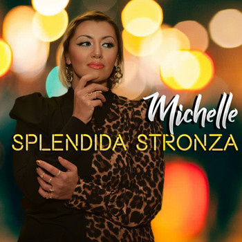 Michelle - Splendida stronza (Explicit)