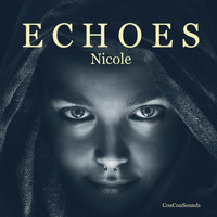 Nicole - Echoes