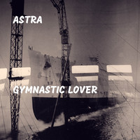 Astra - Gymnastic Lover