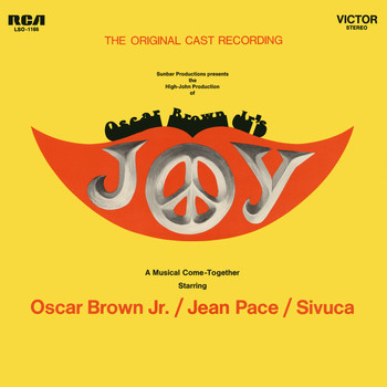 Oscar Brown, Jr, Jean Pace and Sivuca - Joy