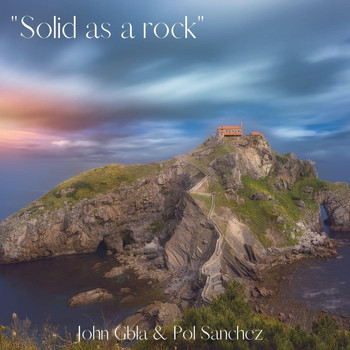 John Gbla & Pol Sanchez - Solid as a Rock