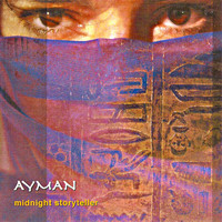 Ayman - Midnight Storyteller