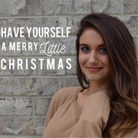 Aubrey Toone - Have Yourself a Merry Little Christmas