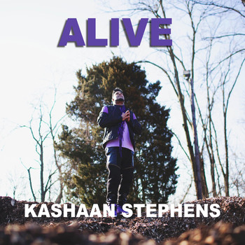 Kashaan Stephens - Alive