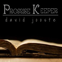 David Jooste - Promise Keeper