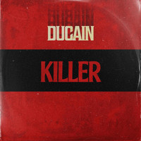 Ducain - Killer