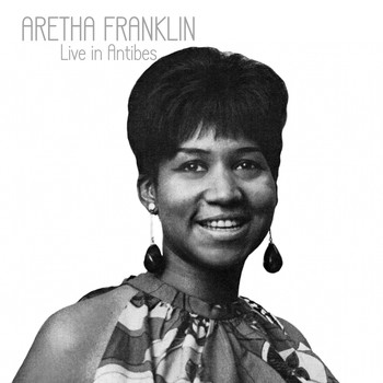 Aretha Franklin - Live in Antibies (Live)
