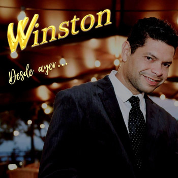 Winston - Desde Ayer