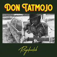 Don Tatmojo - Rayakanlah