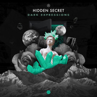 Hidden Secret - Dark Expressions