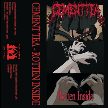 Cement Tea - Rotten Inside