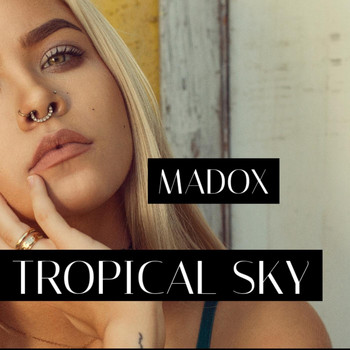 Madox - Tropical Sky