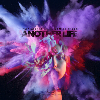 Max Zierke feat. Denise Ihler - Another Life