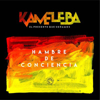Kameleba - Hambre de Conciencia