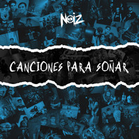 Noiz - Canciones para Soñar