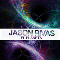Jason Rivas - El Planeta