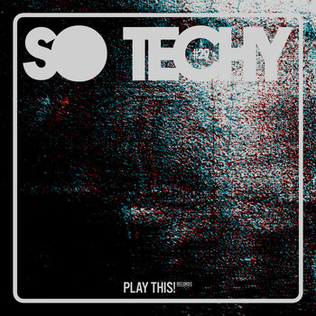 Various Artists - So Techy! #29