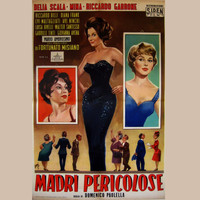 Mina - Il Bacio (Dal Film "Madri Pericolose" 1960)