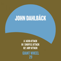 John Dahlback - Dance Attack, Vol. 2