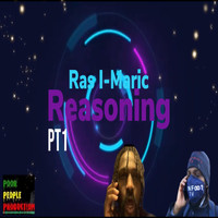 Ras I-Maric - Reasoning, Pt. 1