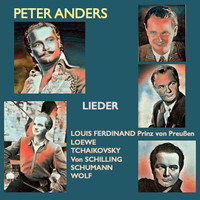 Peter Anders - Peter Anders · Lieder