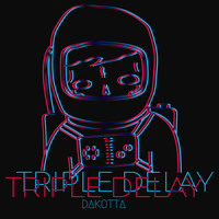 Dakotta - Triple Delay