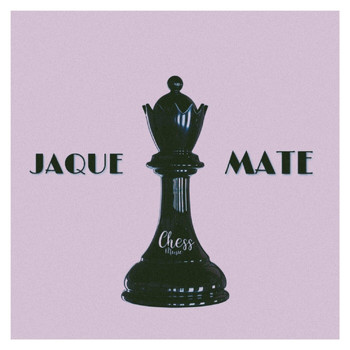Chess - Jaque Mate