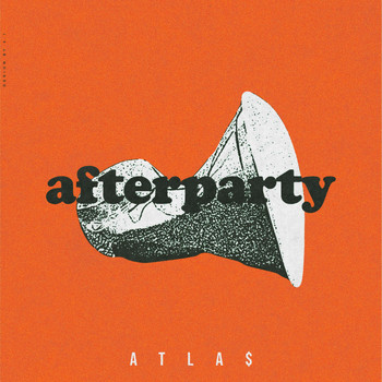 Atlas - After Party (Explicit)