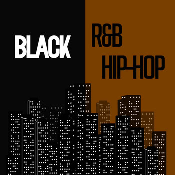 Various Artists - Black / R&B / Hip-Hop