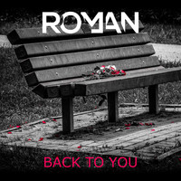 Roman - Back to You