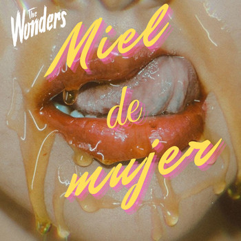 The Wonders - Miel de Mujer