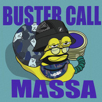 Massa - Buster Call (Explicit)