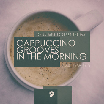 Various Artists - Cappuccino Grooves In The Morning - cup 9