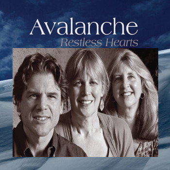 Avalanche - Restless Hearts