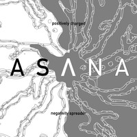 Asana - Positively Charged Negativity Spreader