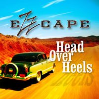Ezzcape - Head Over Heels