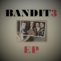 Bandit - Bandit3 - EP