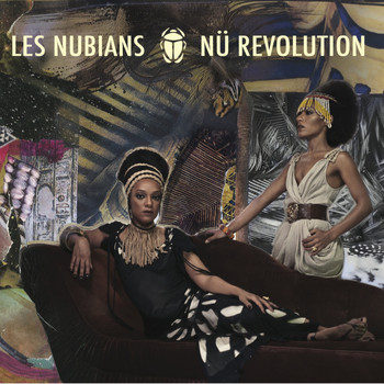 Les Nubians - NÜ REVOLUTION