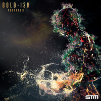 Gold•ish - Propagate